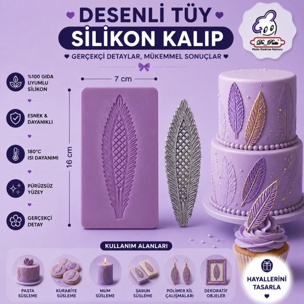Silikon Kalıp Desenli Tüy