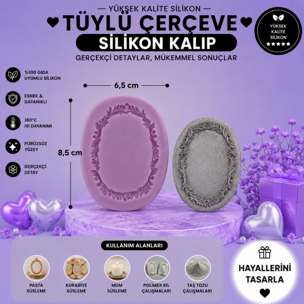 Silikon Kalıp Tüylü Çerçeve